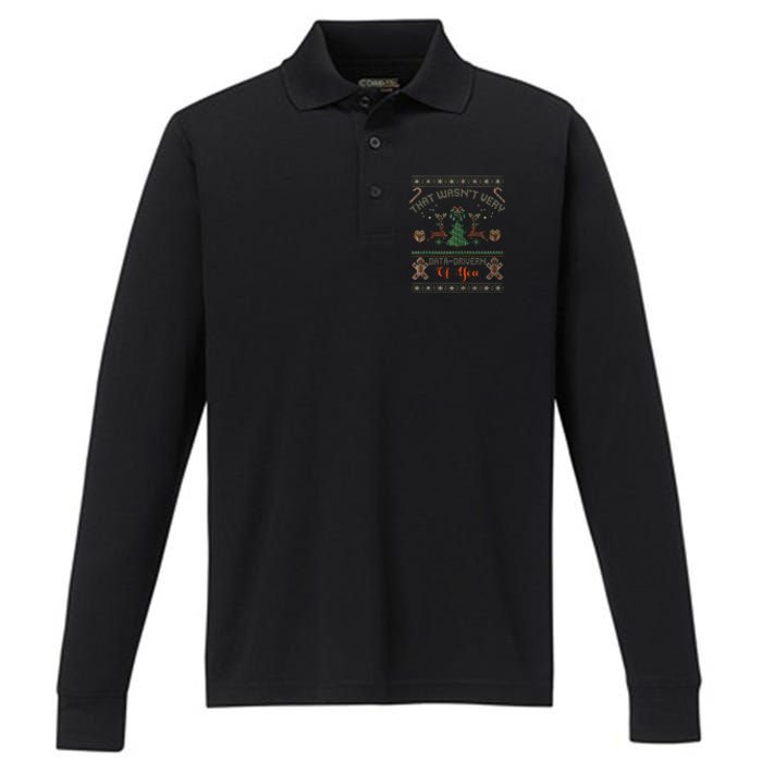 That WasnT Very Data Driven Of You Ugly Christmas Sweaters Performance Long Sleeve Polo