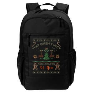 That WasnT Very Data Driven Of You Ugly Christmas Sweaters Daily Commute Backpack