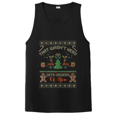 That WasnT Very Data Driven Of You Ugly Christmas Sweaters PosiCharge Competitor Tank