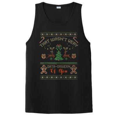 That WasnT Very Data Driven Of You Ugly Christmas Sweaters PosiCharge Competitor Tank