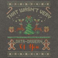 That WasnT Very Data Driven Of You Ugly Christmas Sweaters Cotton Canvas Backpack