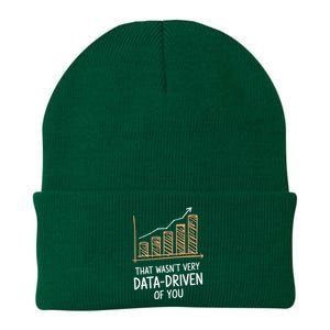 That WasnT Very Data Driven Of You Knit Cap Winter Beanie