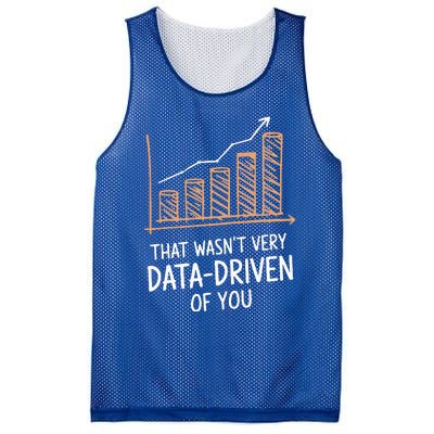 That WasnT Very Data Driven Of You Mesh Reversible Basketball Jersey Tank