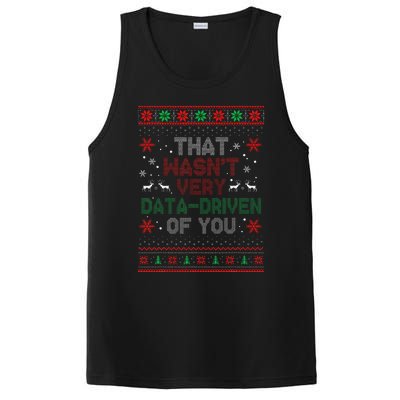 That WasnT Very Data Driven Of You Christmas Xmas Pajamas PosiCharge Competitor Tank