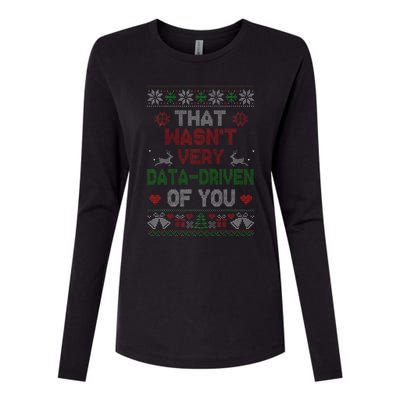 That WasnT Very Data Driven Of You Christmas Xmas Pajamas Womens Cotton Relaxed Long Sleeve T-Shirt