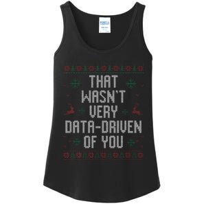 That WasnT Very Data Driven Of You Christmas Xmas Pajamas Ladies Essential Tank