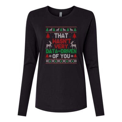 That WasnT Very Data Driven Of You Christmas Xmas Pajamas Womens Cotton Relaxed Long Sleeve T-Shirt