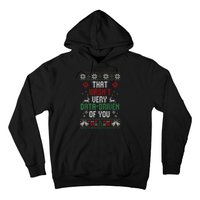 That Wasnt Very Data Driven Of You Christmas Xmas Gift Hoodie