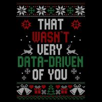 That Wasnt Very Data Driven Of You Christmas Xmas Gift Mousepad