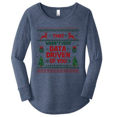 That WasnT Very Data Driven Of You Christmas Xmas Women's Perfect Tri Tunic Long Sleeve Shirt