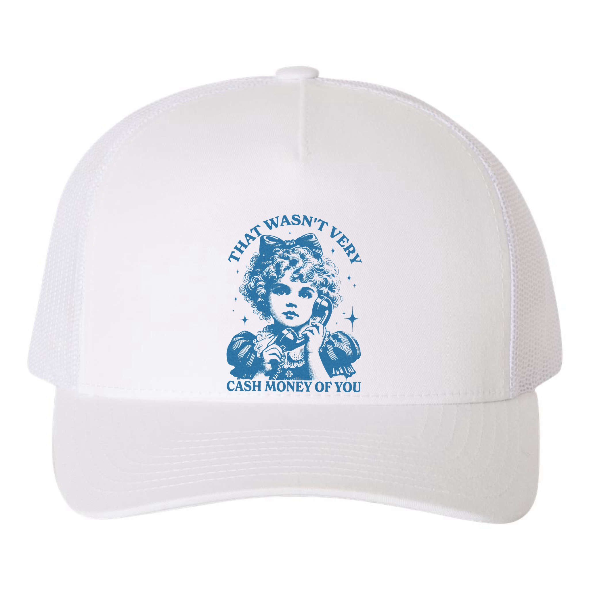 That WasnT Very Cash Money Of You Trendy Vintage Yupoong Adult 5-Panel Trucker Hat