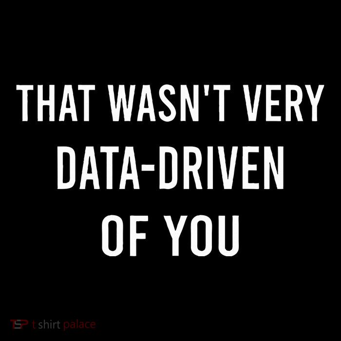 That WasnT Very Data Driven Of You 16 in Basic Backpack