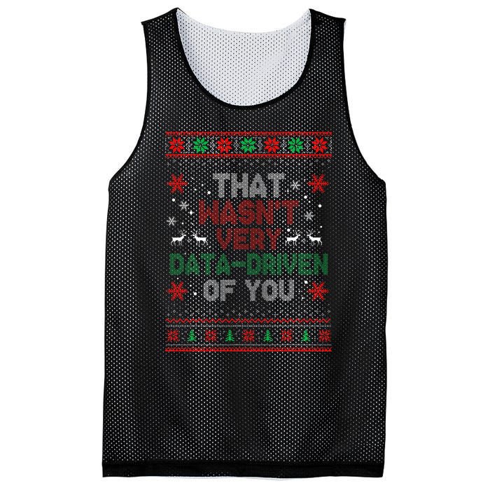 That WasnT Very Data Driven Of You Christmas Xmas Pajamas Mesh Reversible Basketball Jersey Tank