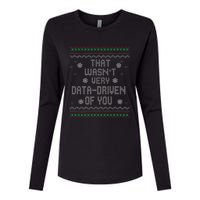 That WasnT Very Data Driven Of You Christmas Xmas Pajamas Womens Cotton Relaxed Long Sleeve T-Shirt