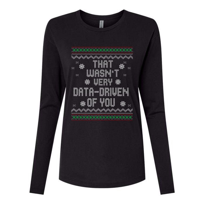 That WasnT Very Data Driven Of You Christmas Xmas Pajamas Womens Cotton Relaxed Long Sleeve T-Shirt