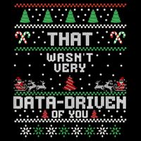 That WasnT Very Data Driven Of You Ugly Sweater Christmas Drawstring Bag