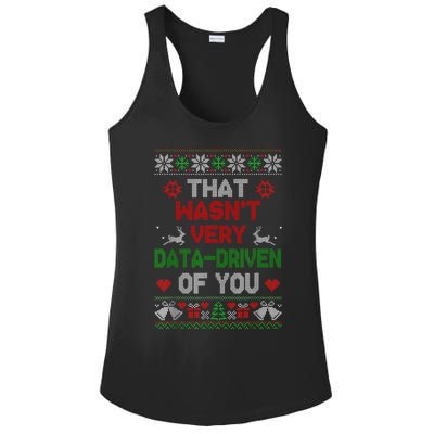 That WasnT Very Data Driven Of You Christmas Xmas Pajamas Ladies PosiCharge Competitor Racerback Tank