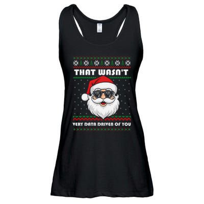 That WasnT Very Data Driven Of You Christmas Funny Xmas Ladies Essential Flowy Tank