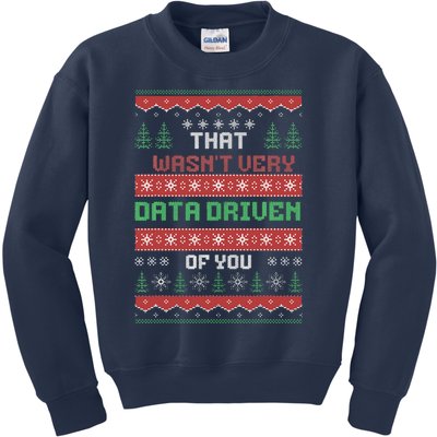 That WasnT Very Data Driven Of You Christmas Xmas Pajamas Kids Sweatshirt