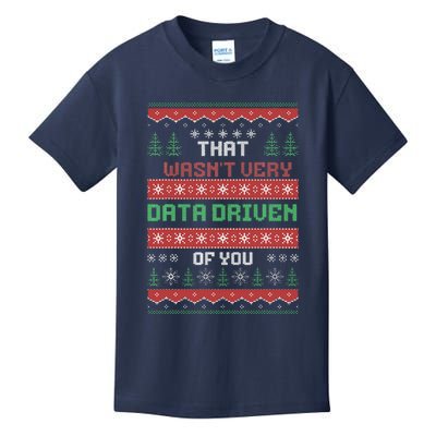 That WasnT Very Data Driven Of You Christmas Xmas Pajamas Kids T-Shirt