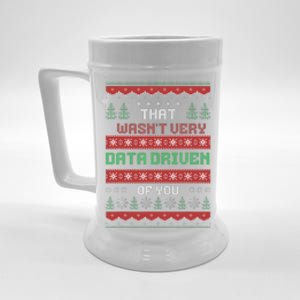 That WasnT Very Data Driven Of You Christmas Xmas Pajamas Beer Stein