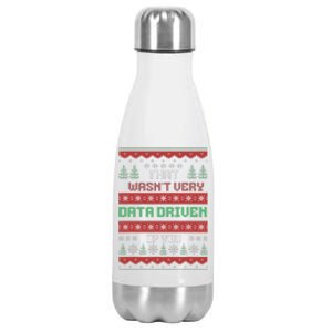 That WasnT Very Data Driven Of You Christmas Xmas Pajamas Stainless Steel Insulated Water Bottle