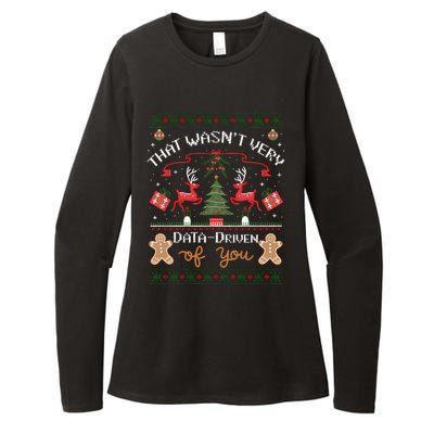 That WasnT Very Data Driven Of You Ugly Christmas Sweaters Womens CVC Long Sleeve Shirt