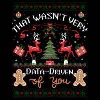 That WasnT Very Data Driven Of You Ugly Christmas Sweaters Cropped Pullover Crew