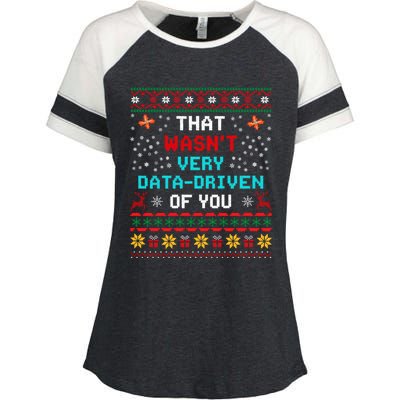 That WasnT Very Data Driven Of You Ugly Sweater Christmas Enza Ladies Jersey Colorblock Tee