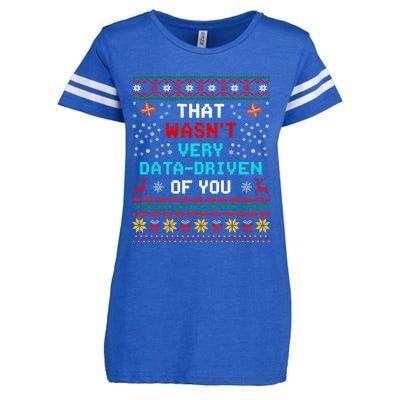 That WasnT Very Data Driven Of You Ugly Sweater Christmas Enza Ladies Jersey Football T-Shirt