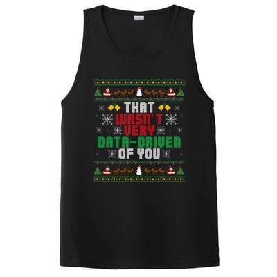 That WasnT Very Data Driven Of You Christmas Xmas Pajamas PosiCharge Competitor Tank