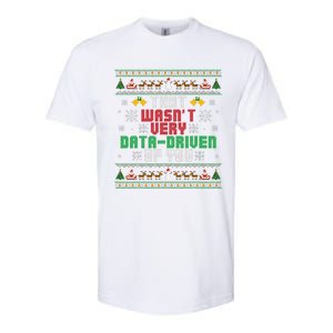 That WasnT Very Data Driven Of You Christmas Xmas Pajamas Softstyle CVC T-Shirt