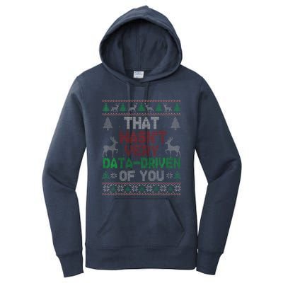 That WasnT Very Data Driven Of You Christmas Xmas Pajamas Women's Pullover Hoodie