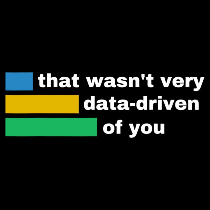That WasnT Very Data Driven Of You Funny Data Analyst Geek Flat Bill Trucker Hat
