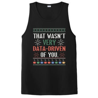 That WasnT Very Data Driven Of You Christmas Pajamas PosiCharge Competitor Tank