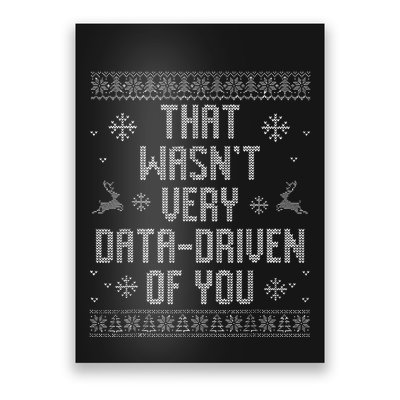 That WasnT Very Data Driven Of You Behavior Analyst Poster