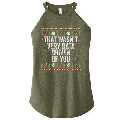 That WasnT Very Data Driven Of You Christmas Xmas Pajamas Women's Perfect Tri Rocker Tank