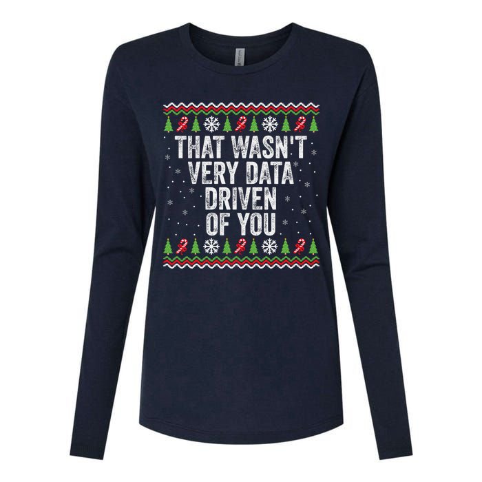 That WasnT Very Data Driven Of You Christmas Xmas Pajamas Womens Cotton Relaxed Long Sleeve T-Shirt