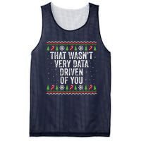 That WasnT Very Data Driven Of You Christmas Xmas Pajamas Mesh Reversible Basketball Jersey Tank