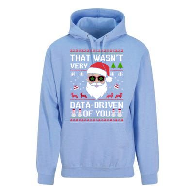 That WasnT Very Data Driven Of You Ugly Christmas Gift Unisex Surf Hoodie