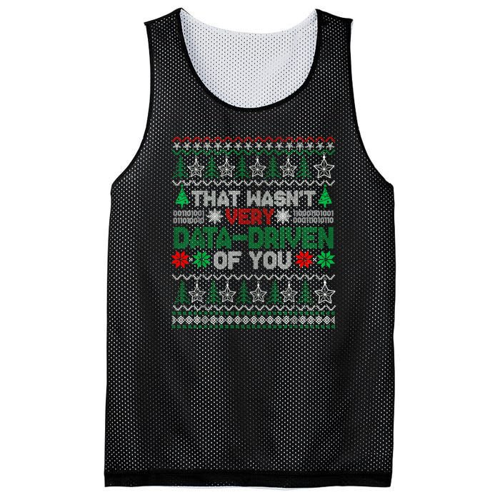 That WasnT Very Data Driven Of You Christmas Xmas Pajamas Mesh Reversible Basketball Jersey Tank