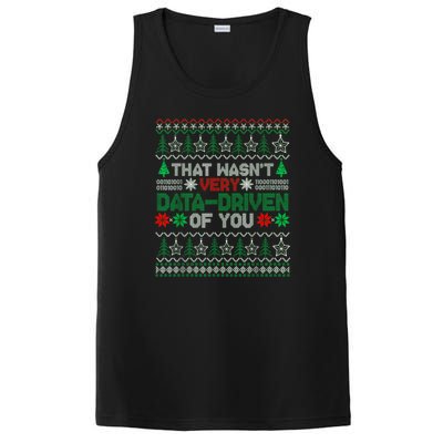 That WasnT Very Data Driven Of You Christmas Xmas Pajamas PosiCharge Competitor Tank