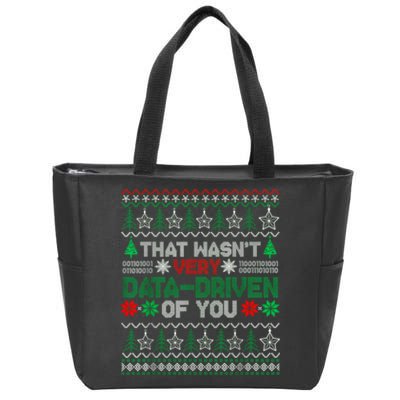 That WasnT Very Data Driven Of You Christmas Xmas Pajamas Zip Tote Bag