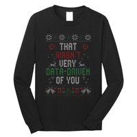 That WasnT Very Data Driven Of You Christmas Xmas Pajamas Long Sleeve Shirt