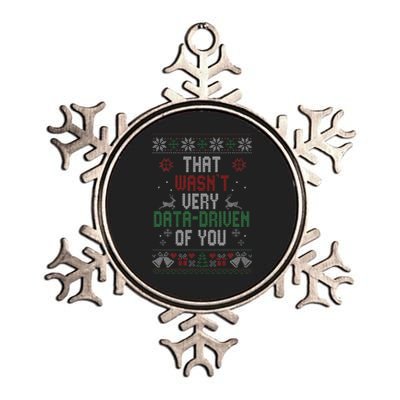 That WasnT Very Data Driven Of You Christmas Xmas Pajamas Metallic Star Ornament