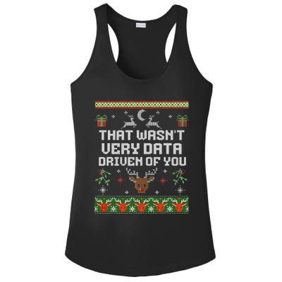 That WasnT Very Data Driven Of You Ugly Sweater Christmas Ladies PosiCharge Competitor Racerback Tank