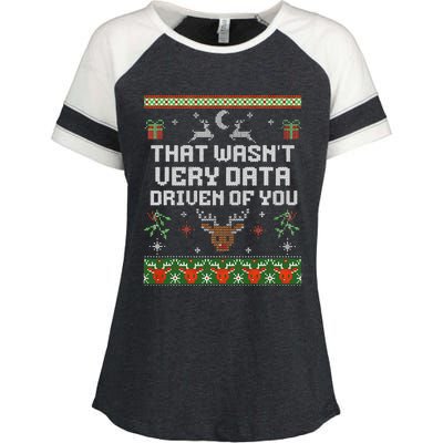 That WasnT Very Data Driven Of You Ugly Sweater Christmas Enza Ladies Jersey Colorblock Tee