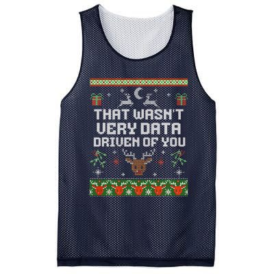 That WasnT Very Data Driven Of You Ugly Sweater Christmas Mesh Reversible Basketball Jersey Tank