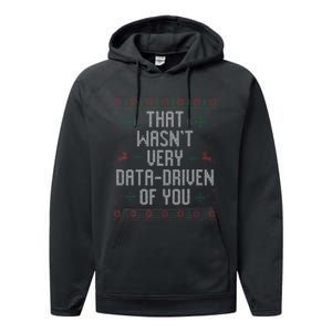 That WasnT Very Data Driven Of You Christmas Xmas Pajamas Performance Fleece Hoodie