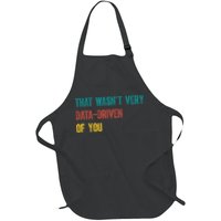 That Wasn’T Very Data Driven Of You Apron